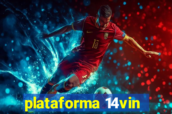 plataforma 14vin